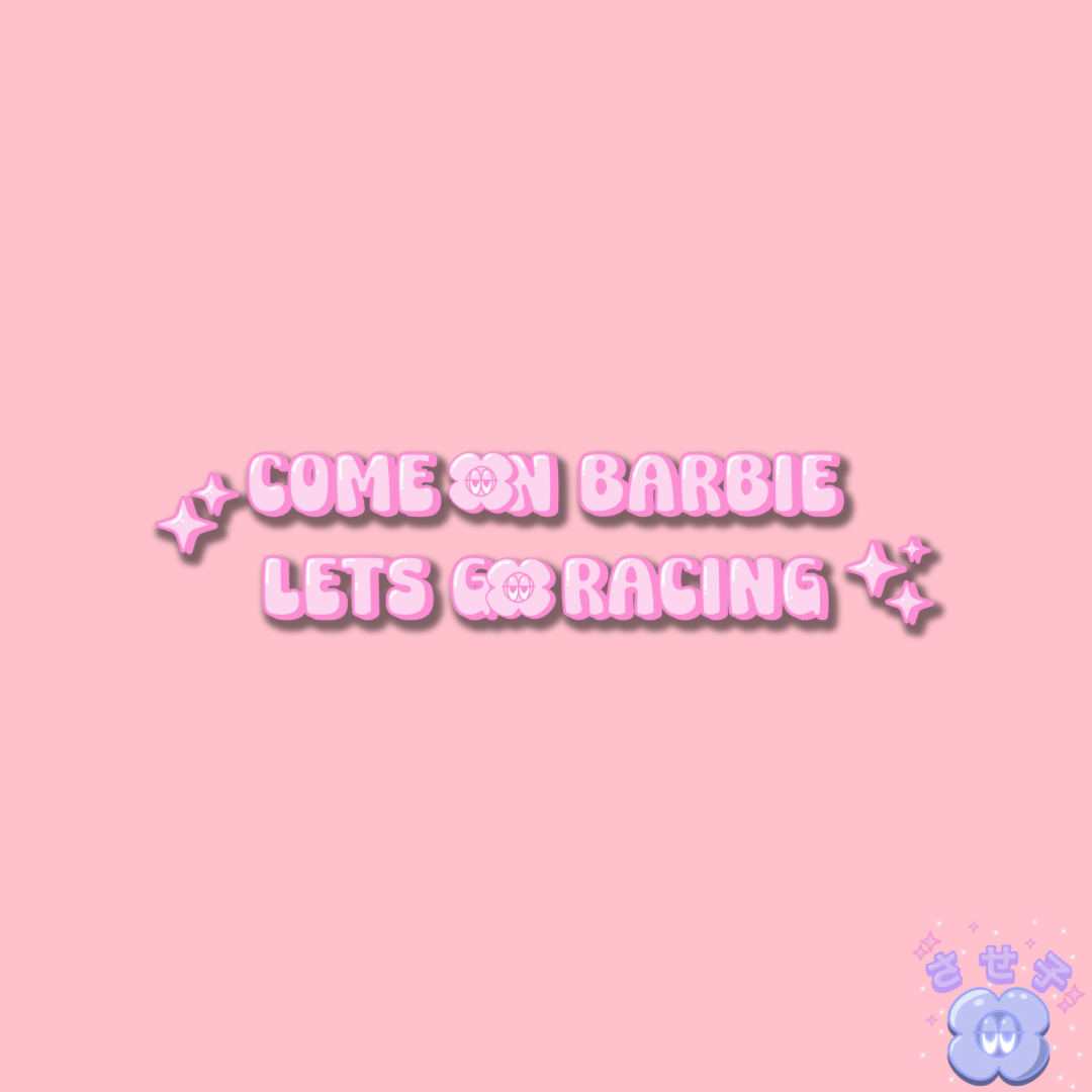 Come on Barbie